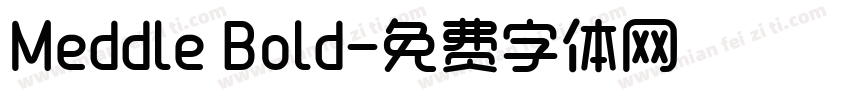Meddle Bold字体转换